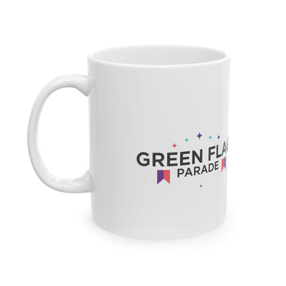 Walking Green Flag Parade | 11oz Ceramic Coffee Mug for Healthy Love | Galentine’s & Best Friend Gift | Y2K Valentine Aesthetic