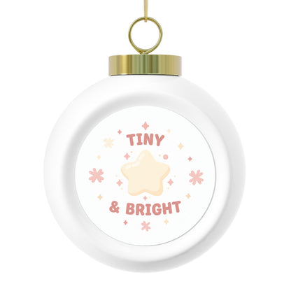 Christmas Ball Ornament - Tiny & Bright