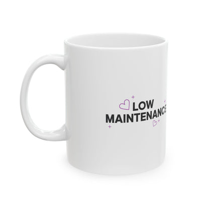 Low Maintenance High Interest | 11oz Ceramic Coffee Mug for Daily Sips | Valentine & Galentine Gift for Friends | Minimal Y2K Aesthetic