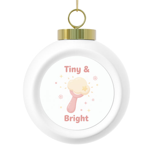 Christmas Ball Ornament - Tiny & Bright