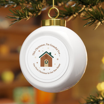 Christmas Ball Ornament – Our First Christmas In Our New Home