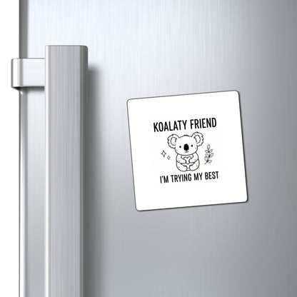 You’re a Koala-ty Friend Koala Hug | Cute Fridge Magnet + Sticker Vibes | Best Friend & Family Valentine | Chicken Scratch Irony