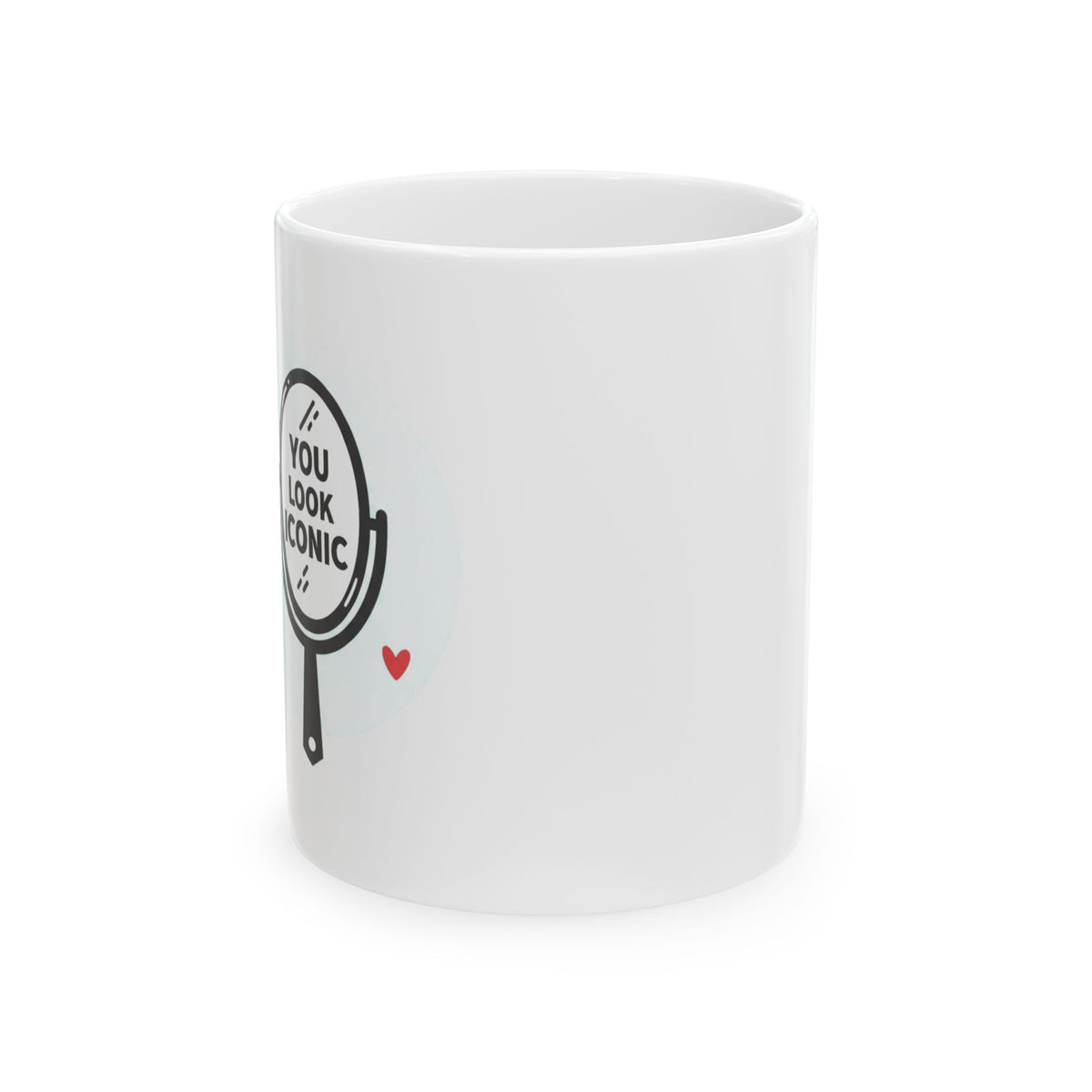 You Look Amazing Mirror Affirmation | 11oz Ceramic Coffee Mug for Self-Love | Galentine’s & Friends Gift | Y2K Gradient