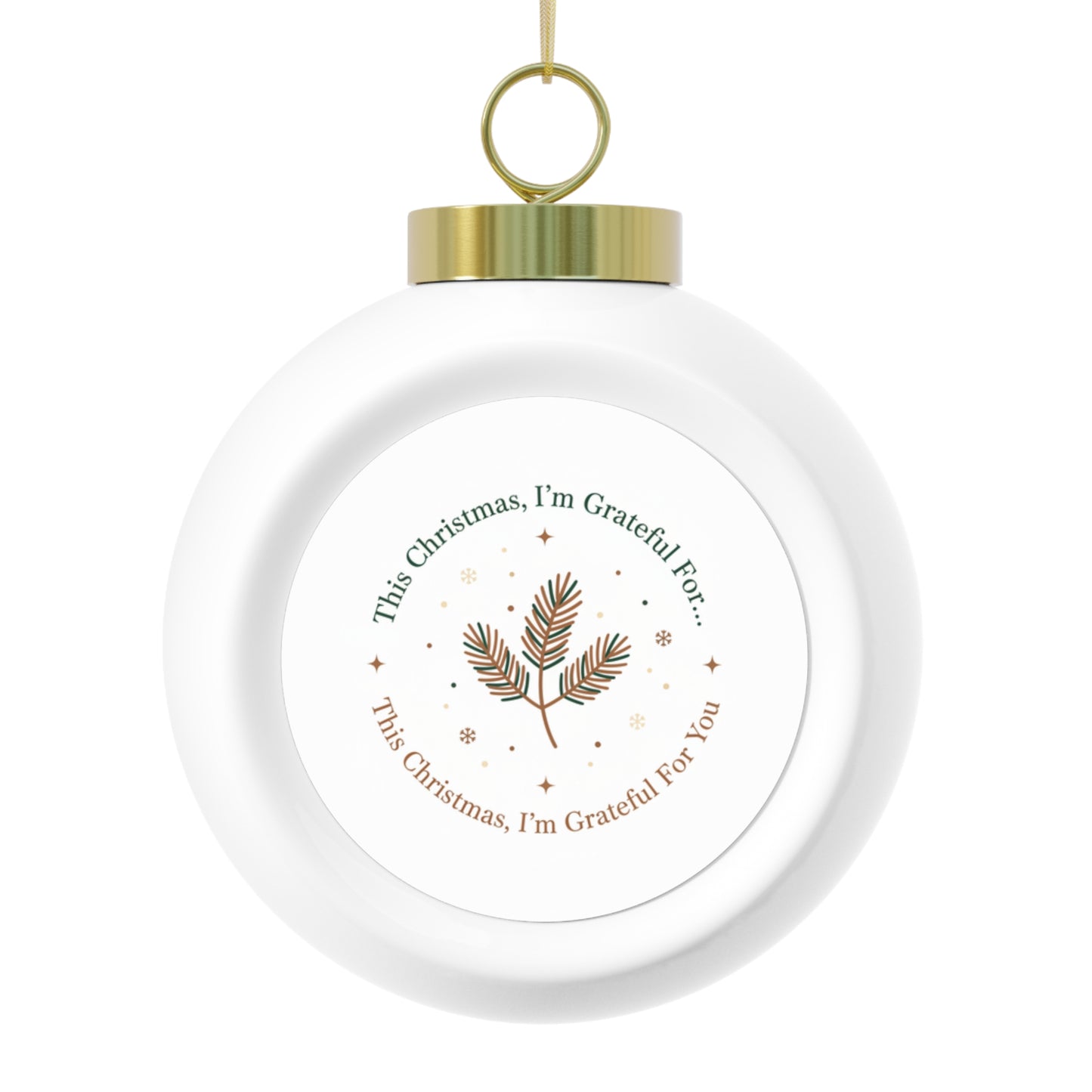 Ceramic Christmas Ball Ornament — This Christmas I'm Grateful For You