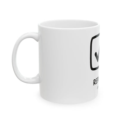 11oz Ceramic Mug, Replied All, Family Gift, Friend Gift