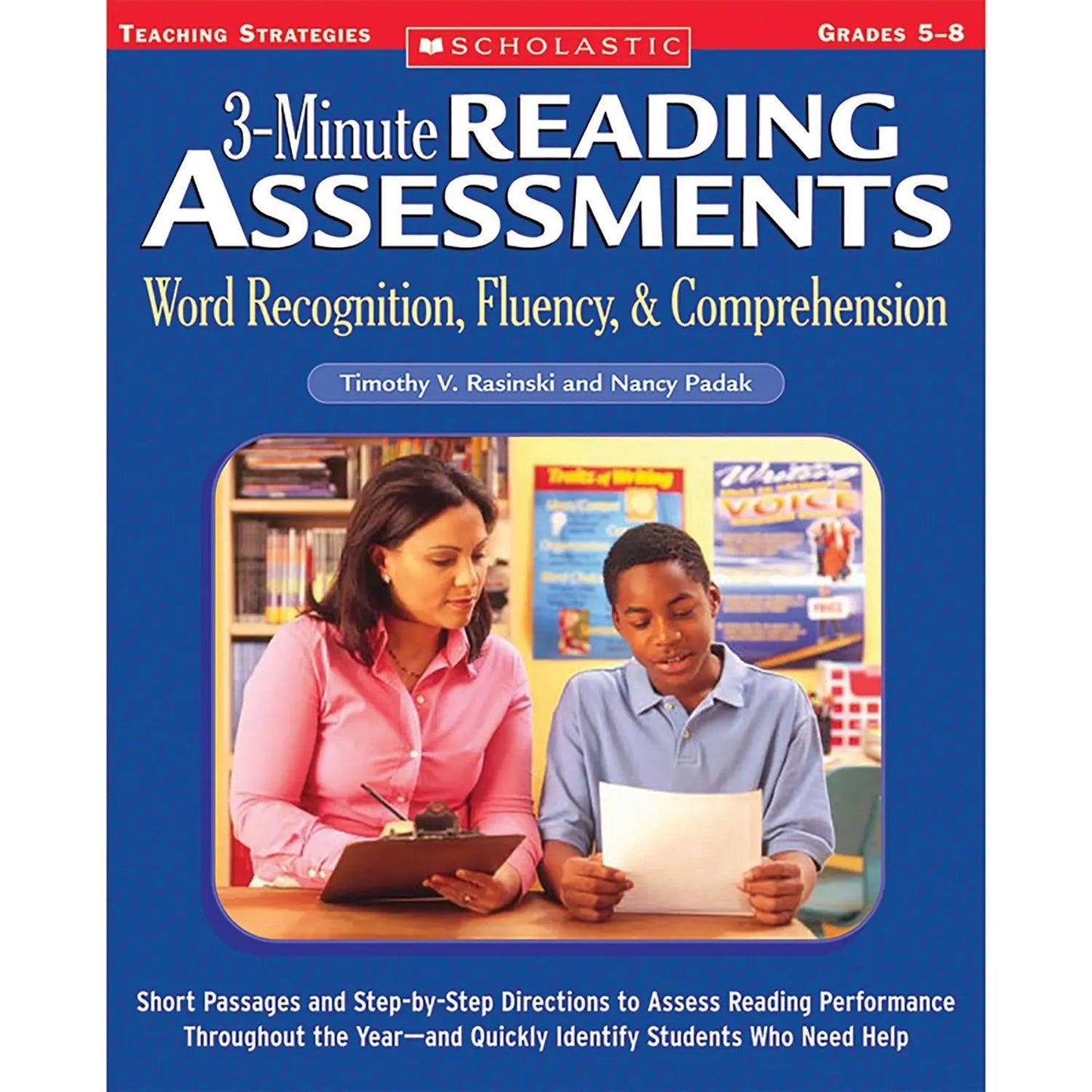 3-Minute Reading Assessments: Word Recognition, Fluency, and Comprehension: Grades 5-8 Scholastic Teaching Solutions