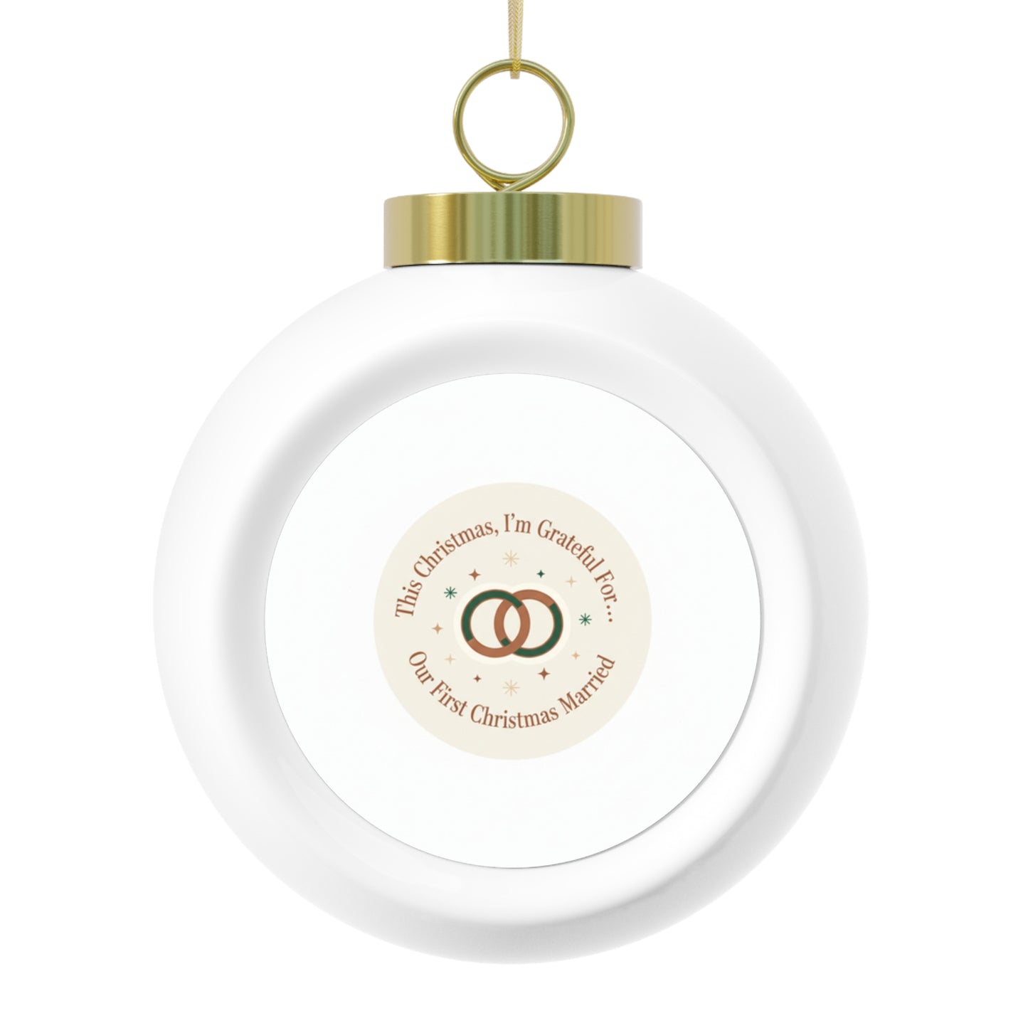 Ceramic Christmas Ball Ornament - Our First Christmas Married