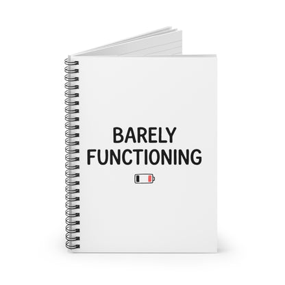 Spiral Journal Notebook, Barely Functioning, School Gift, Book Collector