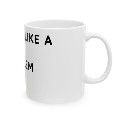 11oz Ceramic Mug, Sounds Like A You Problem, Family Gift, Friend Gift