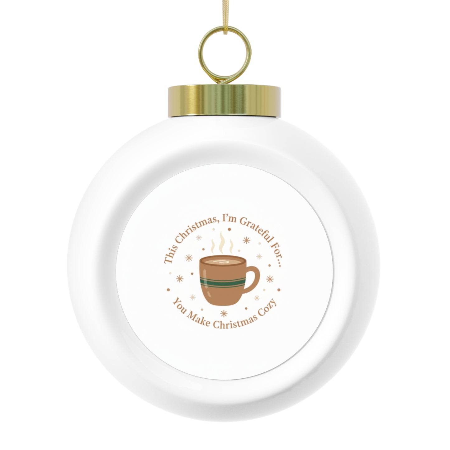 Christmas Ball Ornament – You Make Christmas Cozy