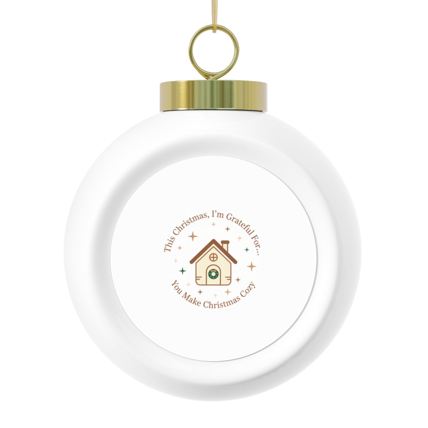 Christmas Ball Ornament — You Make Christmas Cozy