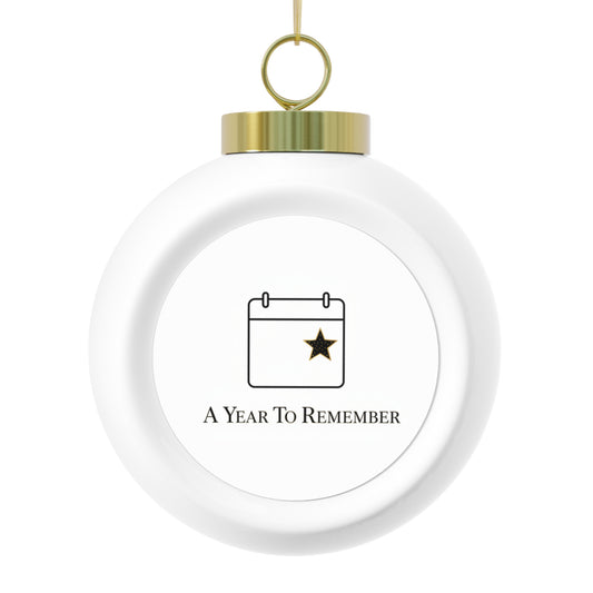 Christmas Ball Ornament A Year To Remember – Commemorative Keepsake