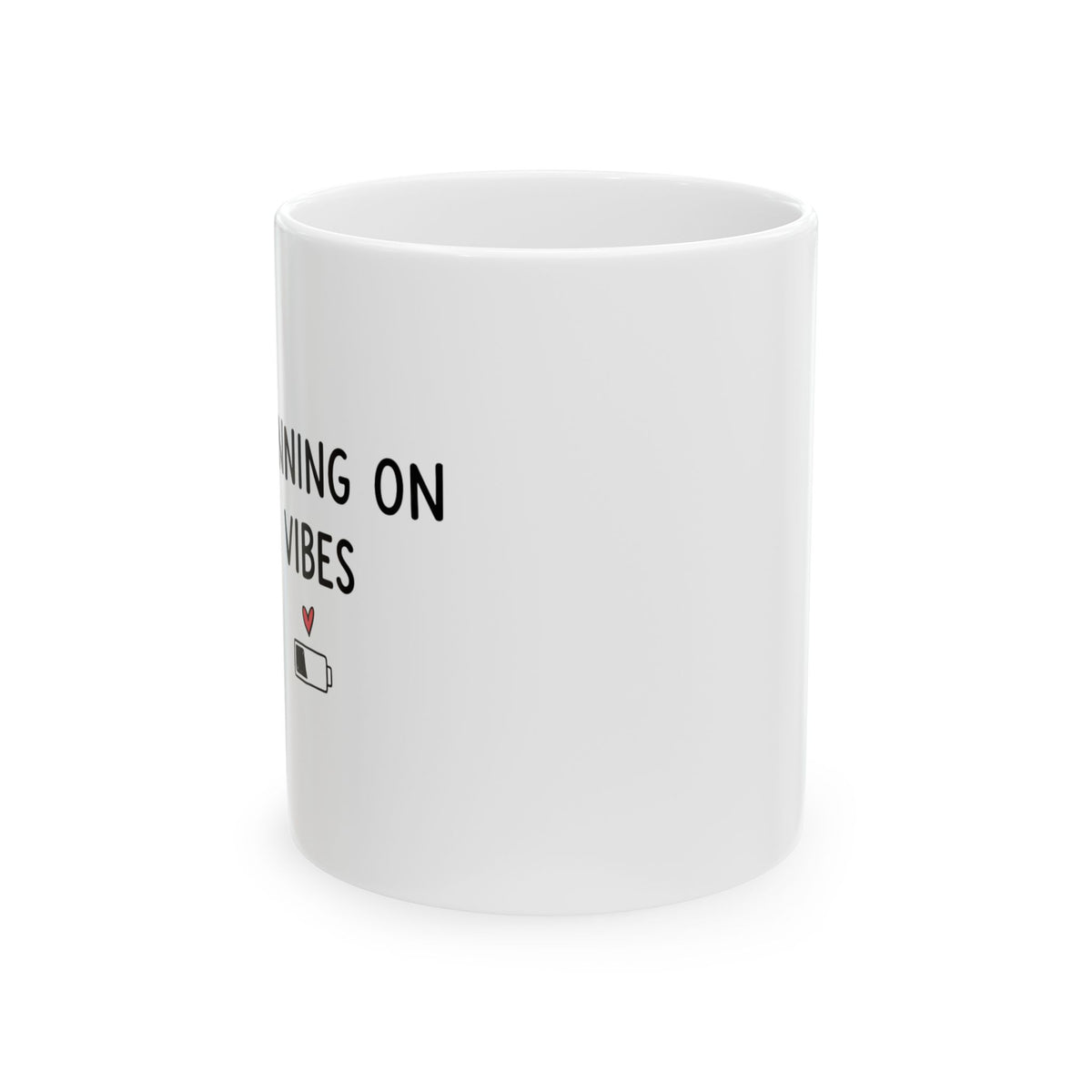 Running on Vibes | 11oz Ceramic Coffee Mug, Sublimation Print | Gen Z Friend & Family Gift | Chicken Scratch Irony Doodle
