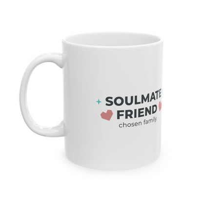 You're My Soulmate (Platonically) | 11oz Ceramic Coffee Mug for Best Friends | Galentine’s Day & BFF Gift | Y2K Aesthetic