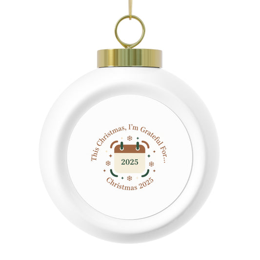 Ceramic Christmas Ball Ornament — Christmas 2025