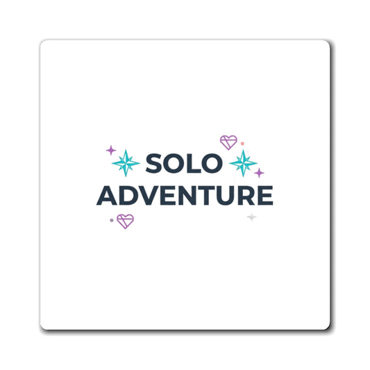 Solo Adventures > Settling | Mountain Quote Magnet for Fridge & Locker | Galentine’s & Self-Love Gift | Y2K Valentine Aesthetic