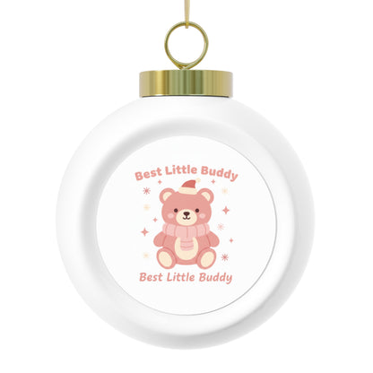 Christmas Ball Ornament - Best Little Buddy Ceramic Tree Decoration