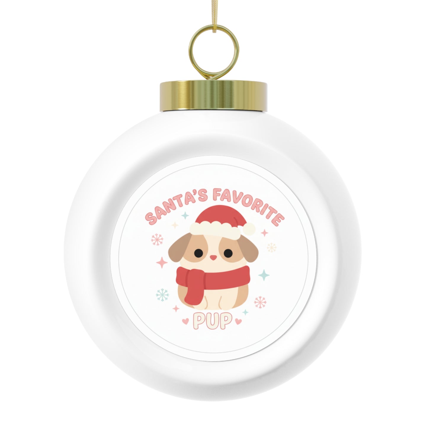 Christmas Ball Ornament - Santa's Favorite Pup Dog Holiday Ornament