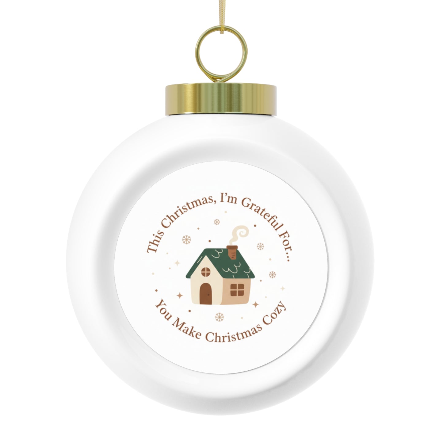 Christmas Ball Ornament — You Make Christmas Cozy
