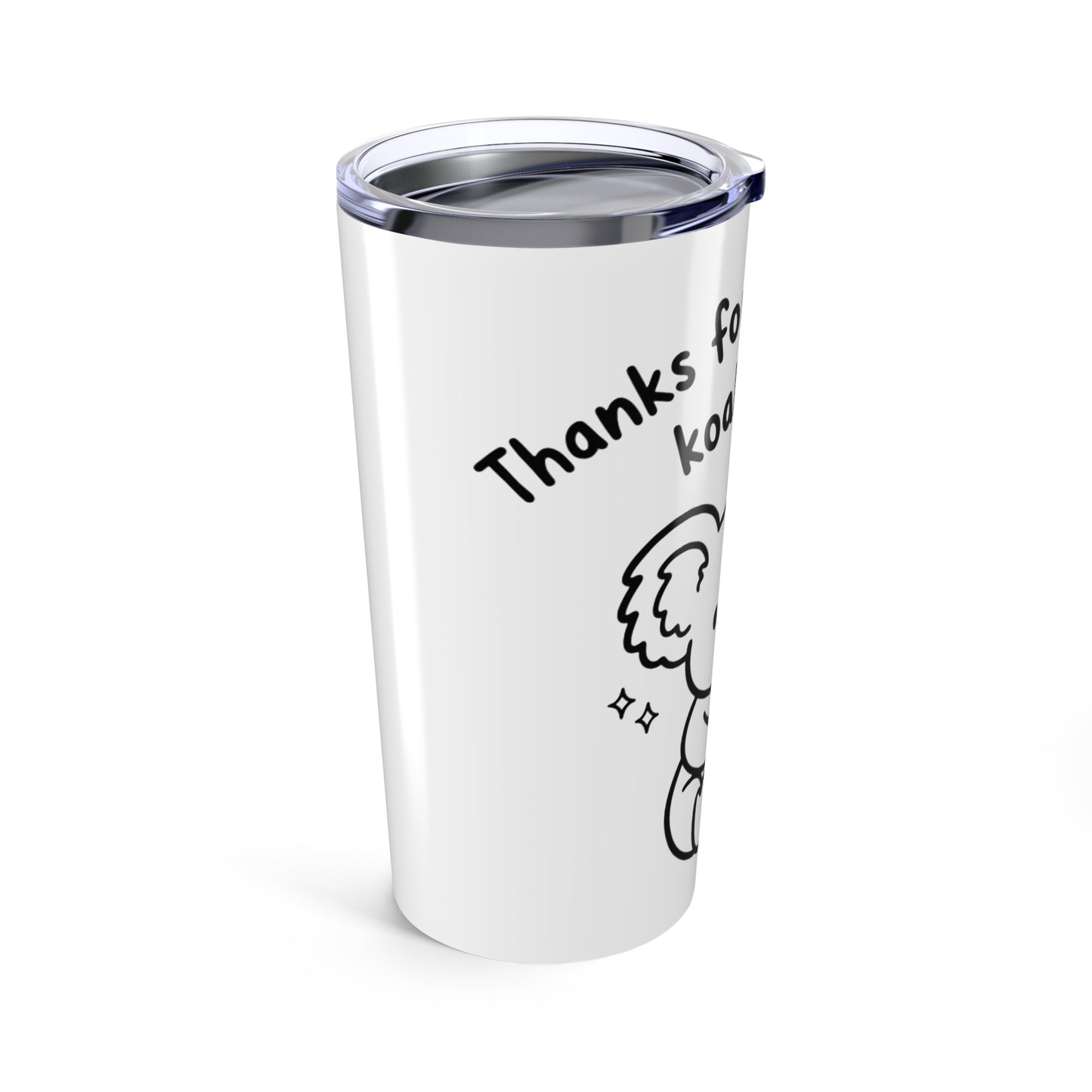 20oz Tumbler, Koalaty Friend, Family Gift, Friend Gift
