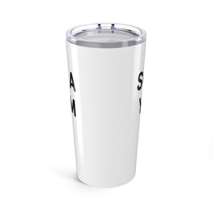 20oz Tumbler, Sounds Like A You Problem, Family Gift, Friend Gift