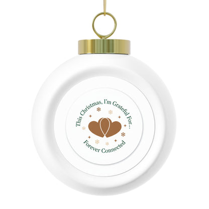 Christmas Ball Ornament — Forever Connected Keepsake