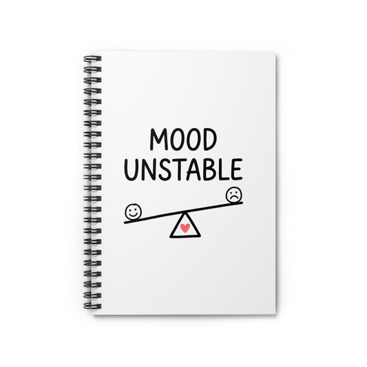 Spiral Journal Notebook, Mood Unstable, School Gift, Book Collector
