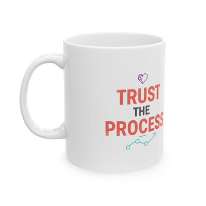 Trust The Process | 11oz Ceramic Coffee Mug, Minimal Motivation | Galentine’s & Valentine Gift for Friends, Family | Neutral Pink