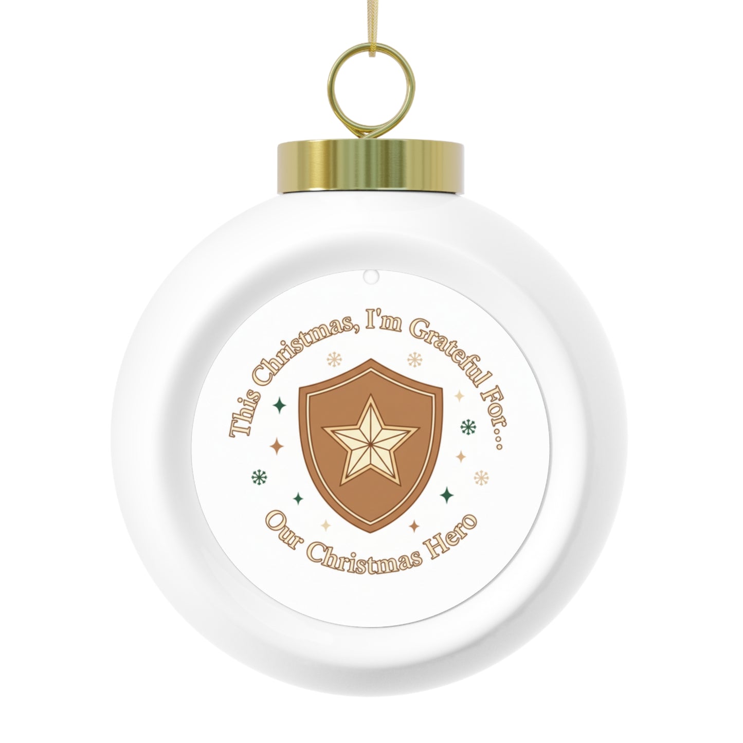 Christmas Ball Ornament Our Christmas Hero - Ceramic Holiday Ornament
