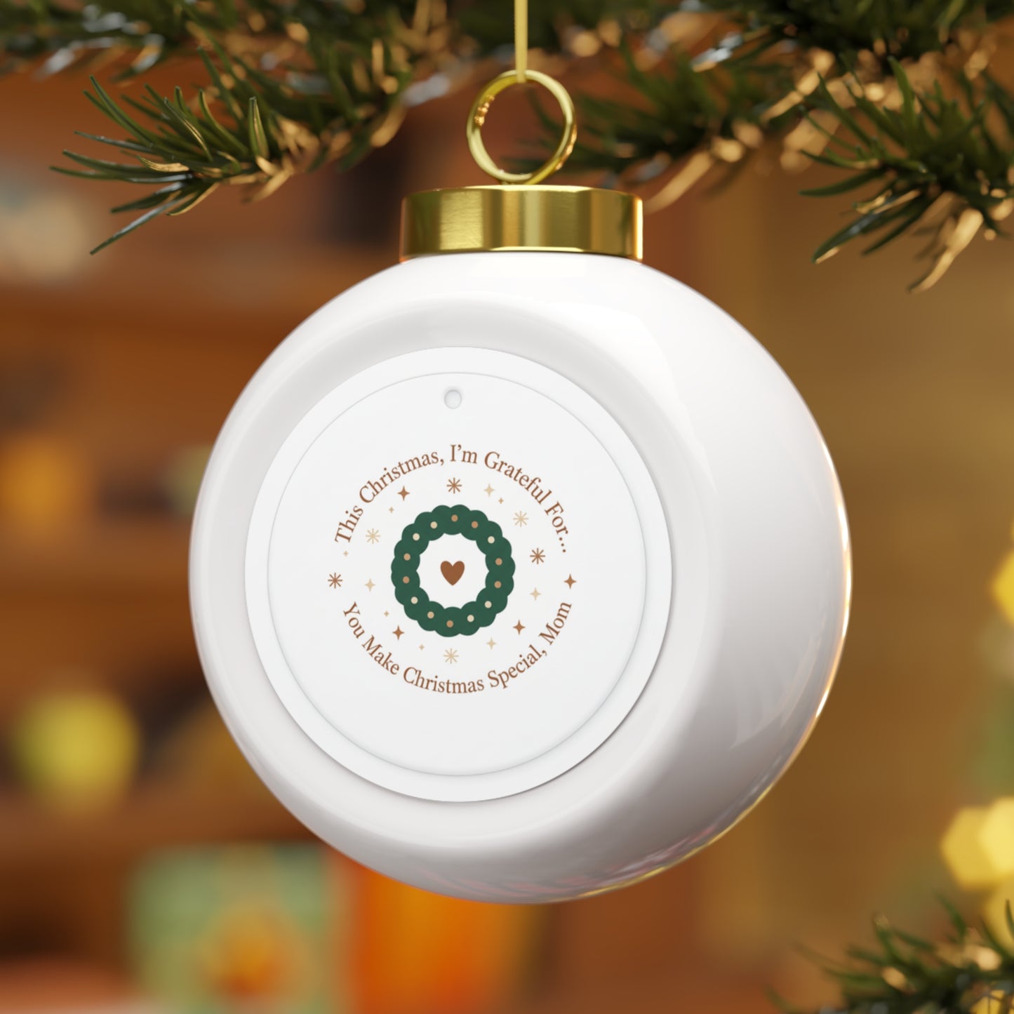 Christmas Ball Ornament - You Make Christmas Special, Mom