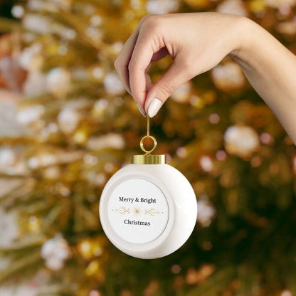 Christmas Ball Ornament - Merry & Bright
