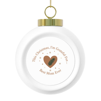 3" Ceramic Christmas Ornament - Best Mom Ever