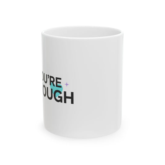 You're Enough | 11oz Ceramic Coffee Mug, Self Love Quote | Galentine’s Day Gift for Friends & Family | Pink Gradient Aesthetic