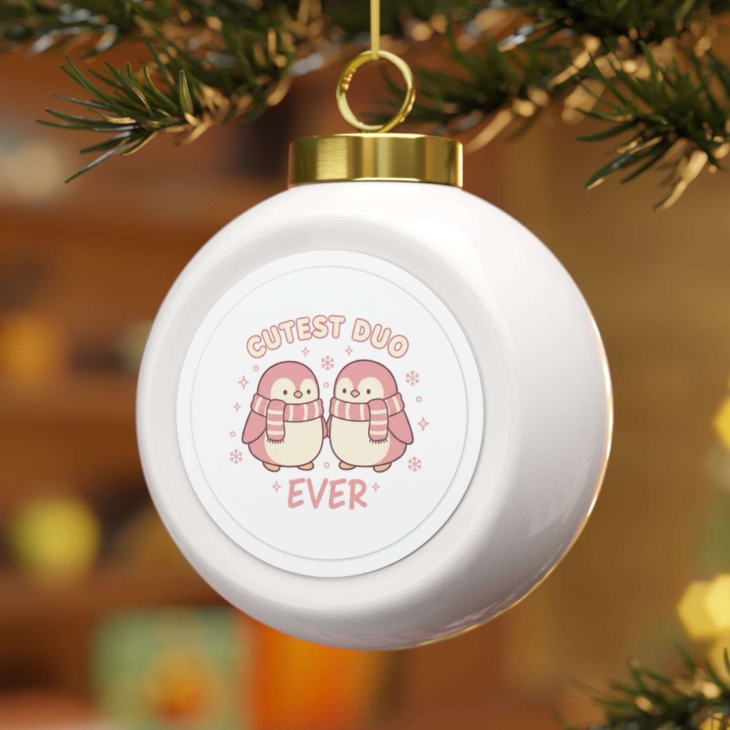 Christmas Ball Ornament - Cutest Duo Ever