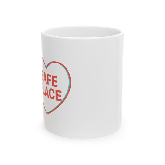 My Safe Place Is You | 11oz Ceramic Coffee Mug, Cozy Self-Care | Valentine, Galentine’s, Partner Gift | Minimal Aesthetic