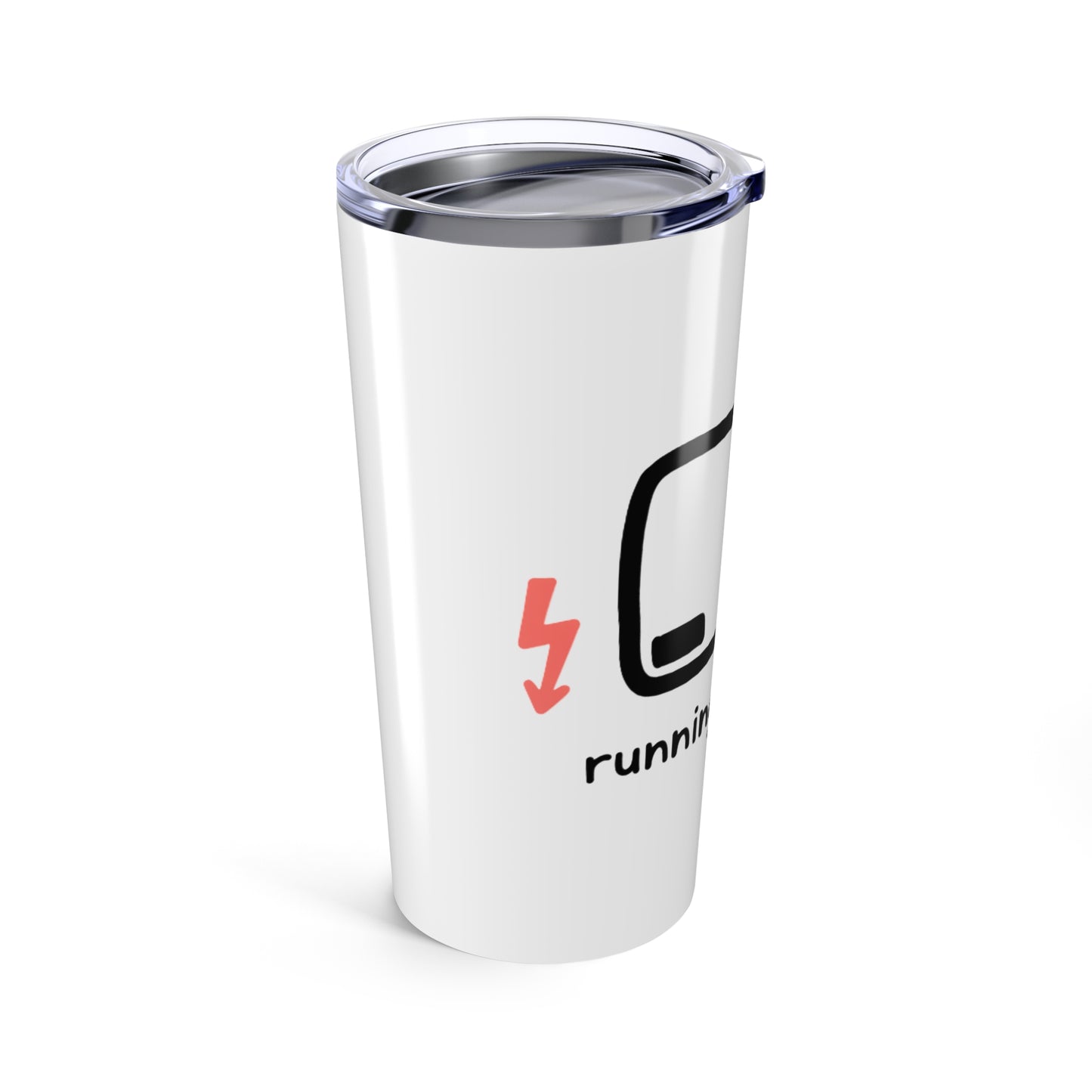 20oz Tumbler, Empty Battery, Family Gift, Friend Gift