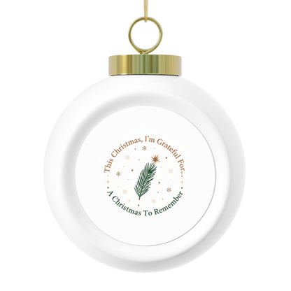 Christmas Ball Ornament — A Christmas To Remember (Glossy Vintage Ceramic)