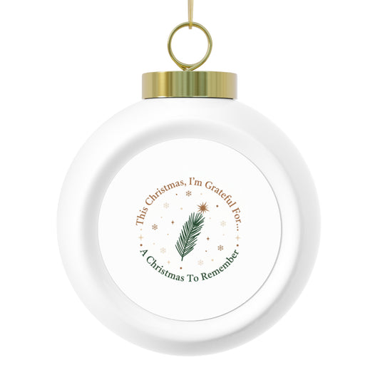 Christmas Ball Ornament — A Christmas To Remember (Glossy Vintage Ceramic)