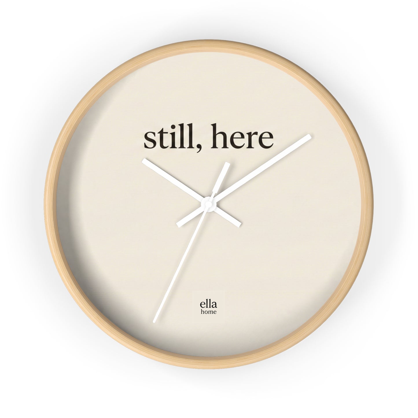 still, here Wall Clock | Minimal Typography, Neutral Home Decor
