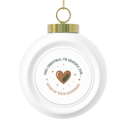 Christmas Ball Ornament Loved By Your Grandkids