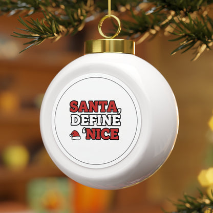 Ceramic Christmas Ornament - Santa, Define Nice