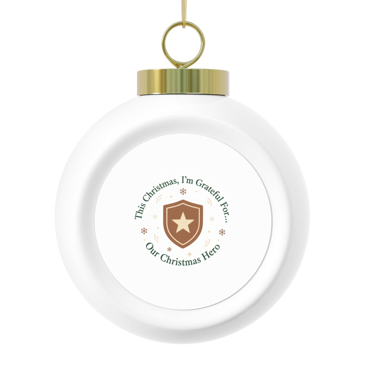 Christmas Ball Ornament - Our Christmas Hero Ceramic Holiday Ornament