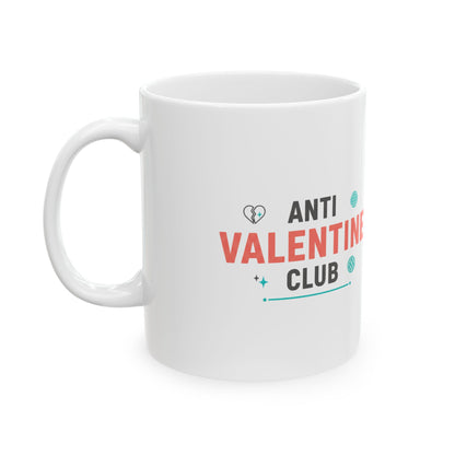 Anti-Valentine's Club | 11oz Ceramic Coffee Mug | Galentine’s & Friend Gift | Punk Rock Black & Red