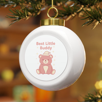 Christmas Ball Ornament — Best Little Buddy