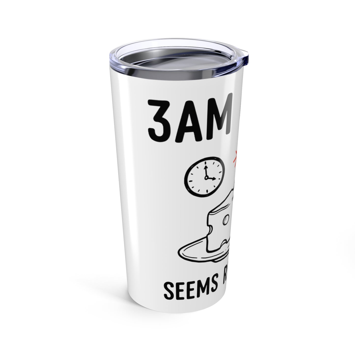 20oz Tumbler, Three Am Cheese, Family Gift, Friend Gift