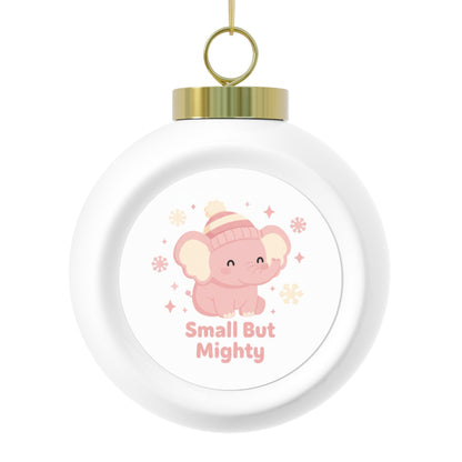 Ceramic Christmas Ball Ornament — Small But Mighty