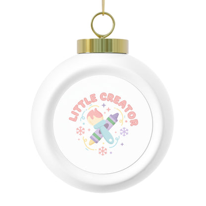 Christmas Ball Ornament - Little Creator