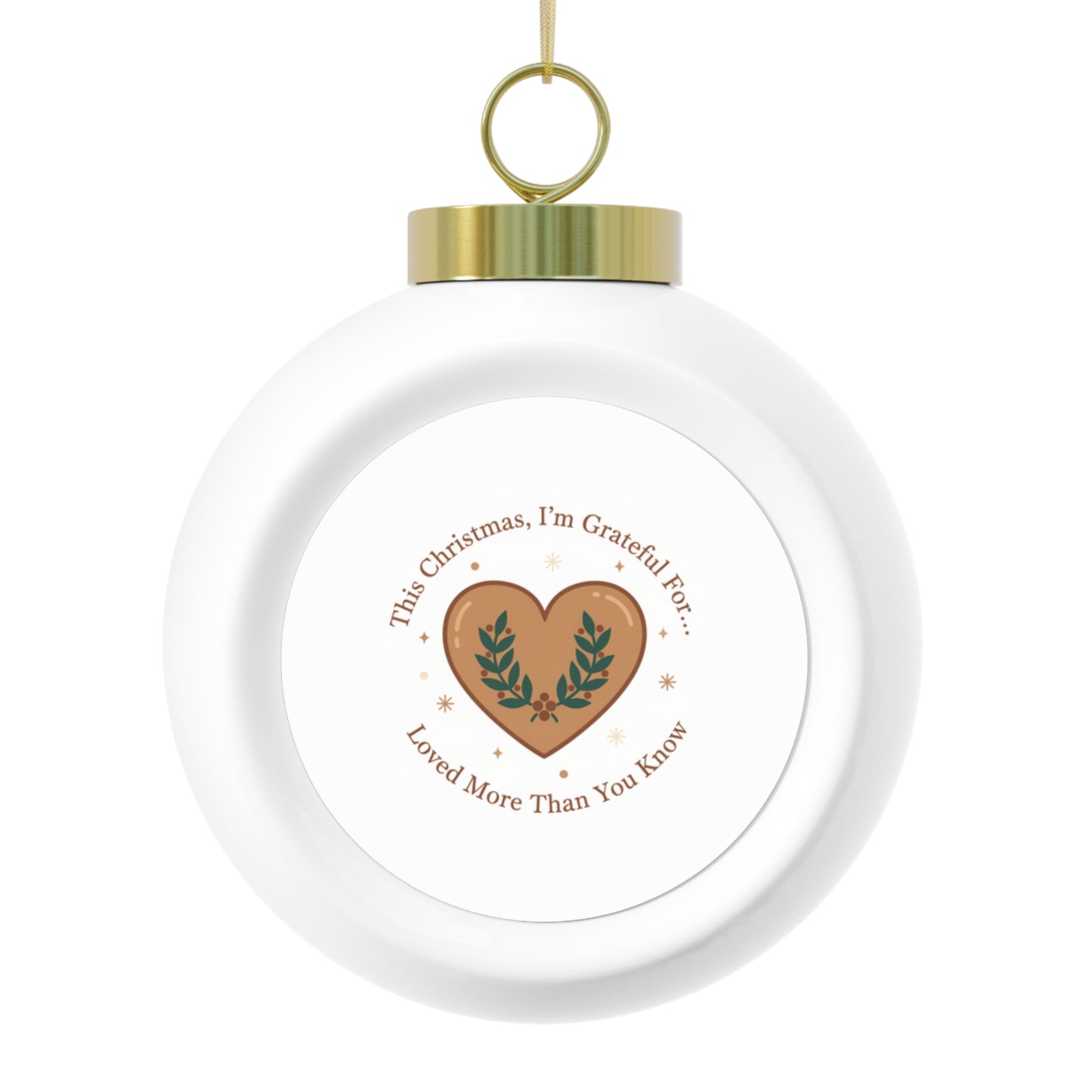 Christmas Ceramic Ornament – Loved More Than You Know