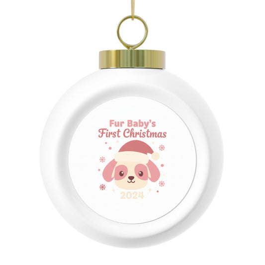 Christmas Ball Ornament - Fur Baby's First Christmas