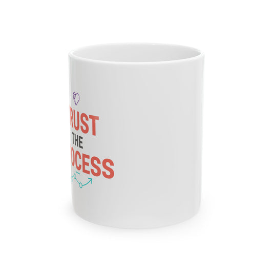 Trust The Process | 11oz Ceramic Coffee Mug, Minimal Motivation | Galentine’s & Friends Gift | Pink Accent Helvetica Aesthetic